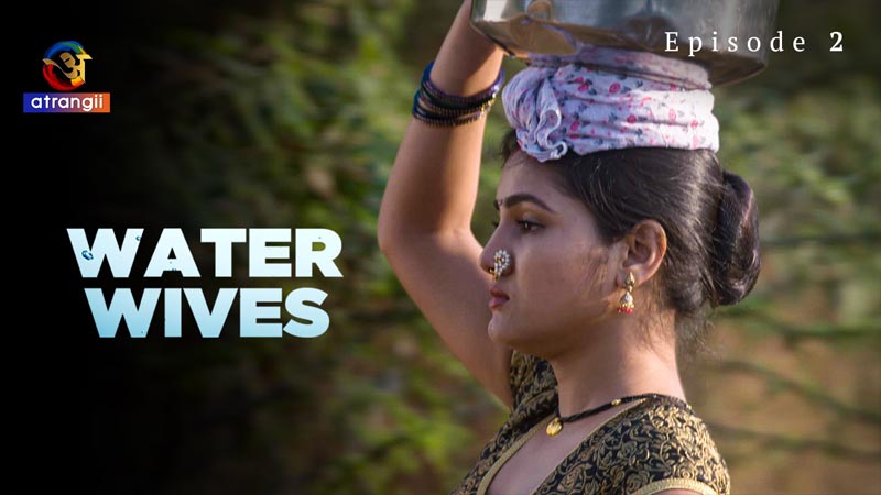 Water Wives | Season 01 | Episode 02